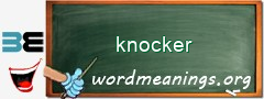 WordMeaning blackboard for knocker